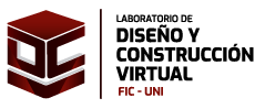 Laboratorio de Diseño y Construcción Virtual FIC – UNI